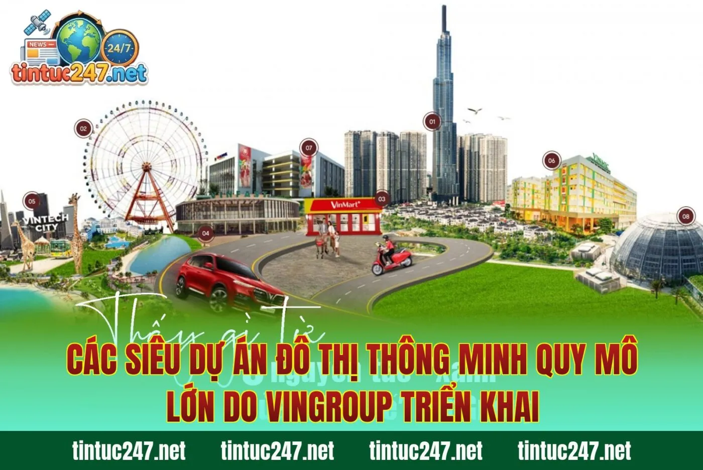 Các siêu dự án đô thị thông minh quy mô lớn do Vingroup triển khai
