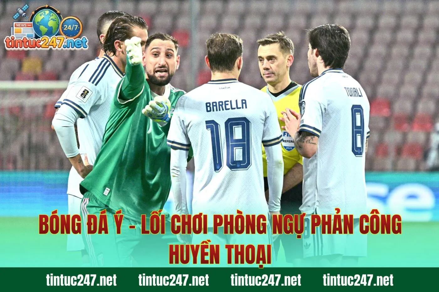 Bóng Đá Ý - Lối Chơi Phòng Ngự Phản Công Huyền Thoại