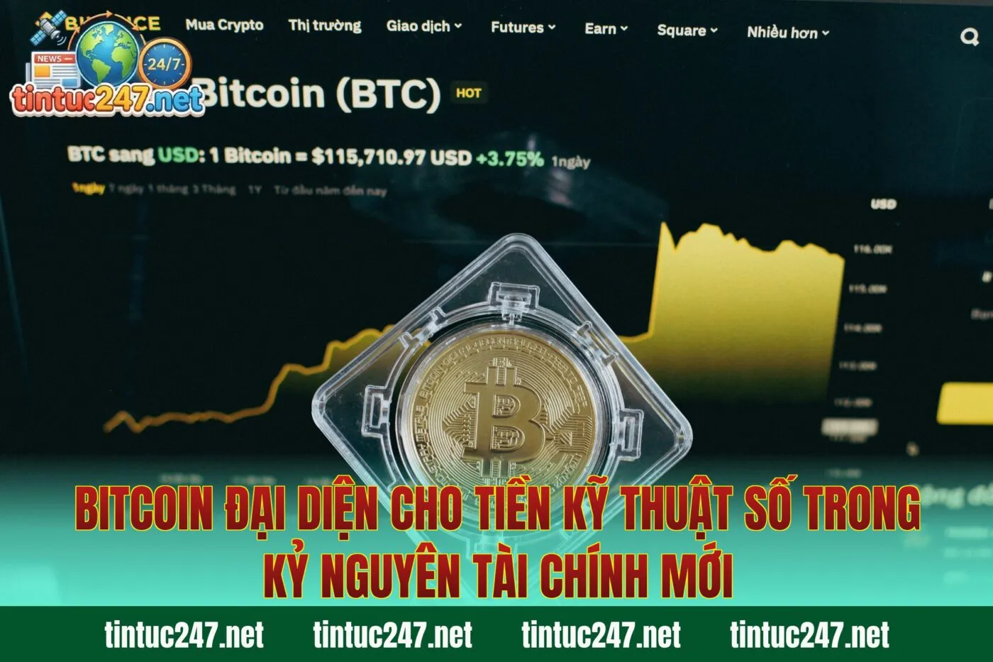 Bitcoin đại diện cho tiền kỹ thuật số trong kỷ nguyên tài chính mới