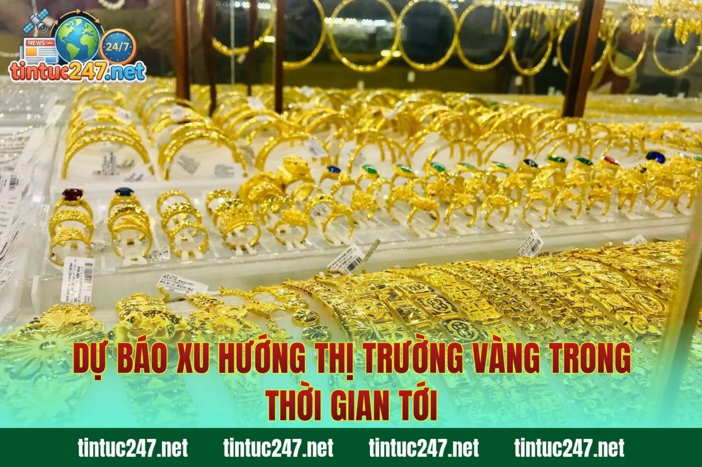 Dự báo xu hướng thị trường vàng trong thời gian tới