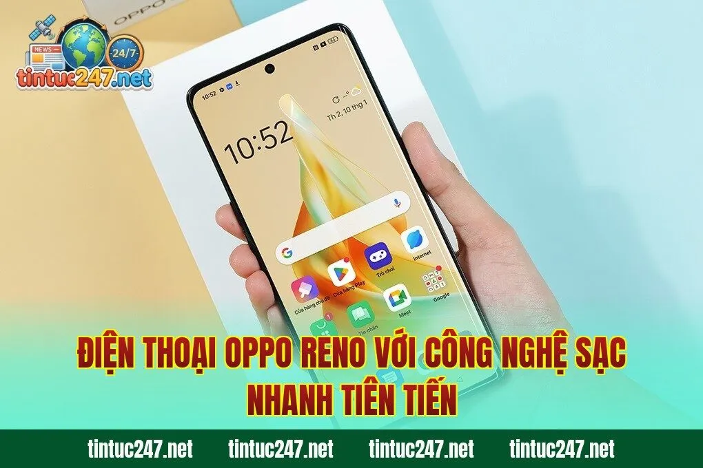 Điện thoại Oppo Reno với công nghệ sạc nhanh tiên tiến
